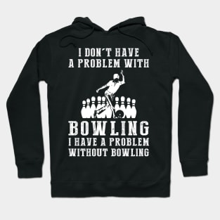 Rolling with Laughter - Embrace Bowling Humor! Hoodie